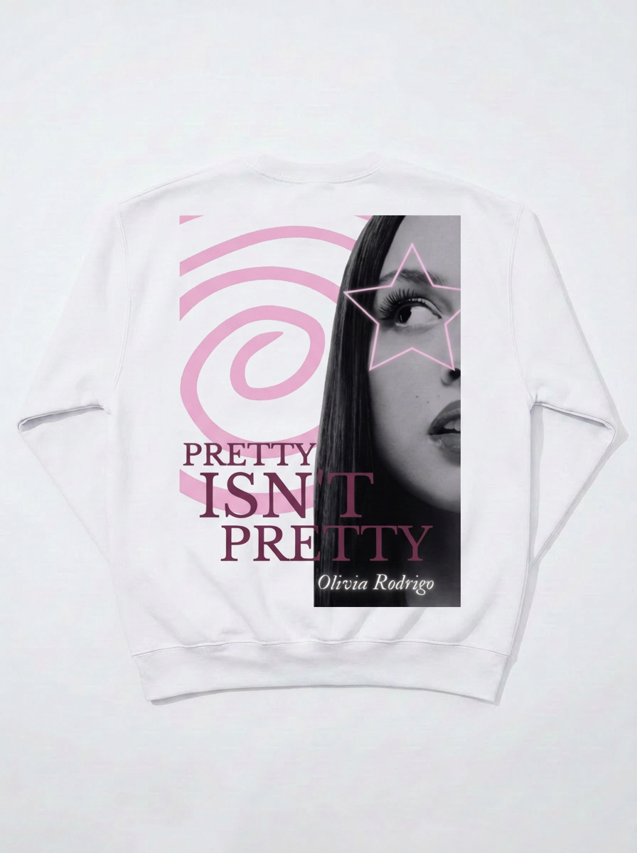pretty isn't pretty sweatshirt